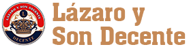 Lázaro y Son Decente | Cuban music